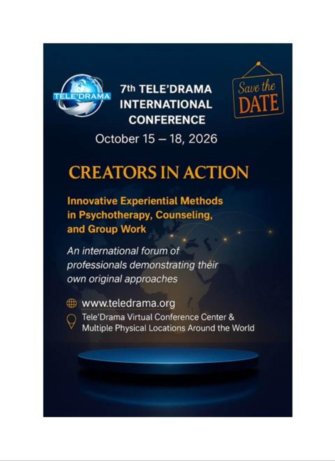 7th TELE'DRAMA INTERNATIONAL CONFERENCE: Innovative Experiential Methods in Psychotherapy, Counseling, and Group Work